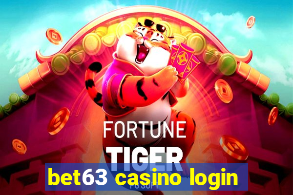 bet63 casino login